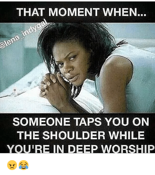 that-moment-when-someone-taps-you-on-the-shoulder-while-825714